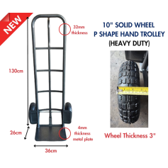 HEAVY DUTY P-SHAPE HAND TROLLEY WITH 10" SOLID WHEEL (Plate Thickness 4mm) - W36cm X L26cm X H130cm
