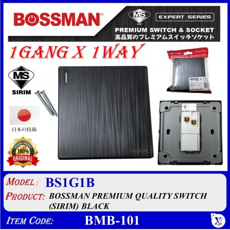 BOSSMAN PREMIUM QUALITY SWITCH (SIRIM) 1Gang X 1Way (BLACK / WHITE)
