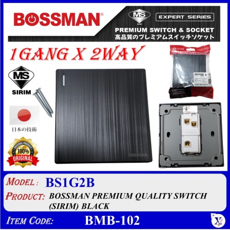 BOSSMAN PREMIUM QUALITY SWITCH (SIRIM) 1Gang X 2Way (BLACK / WHITE)