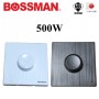 BOSSMAN PREMIUM QUALITY LIGHT DIMMER SWITCH (SIRIM) 500W (WHITE / BLACK)
