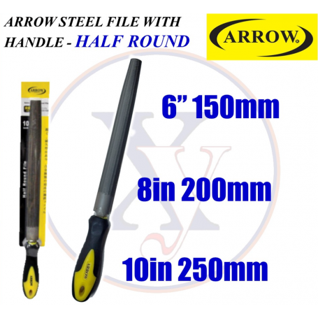 ARROW STEEL FILE C/W HANDLE - HALF ROUND (6"/8"/10")