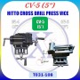 HITTO DRILL PRESS VICE 4" / 5" / 6"