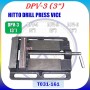 HITTO DRILL PRESS VICE 3" / 4" / 5" / 6"