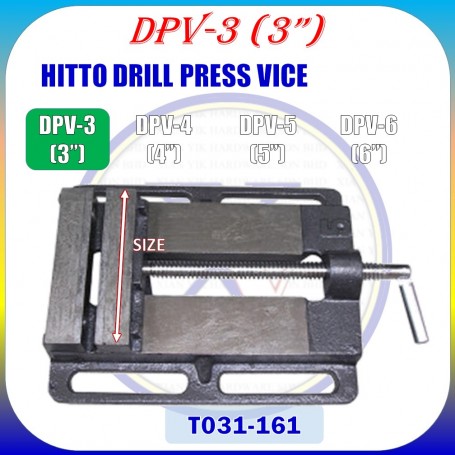 HITTO DRILL PRESS VICE 3" / 4" / 5" / 6"
