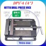 HITTO DRILL PRESS VICE 3" / 4" / 5" / 6"